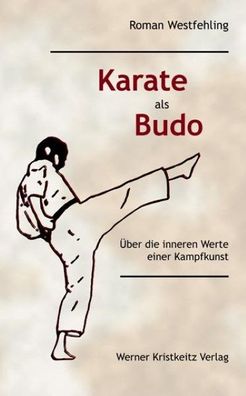 Karate als Budo, Roman Westfehling