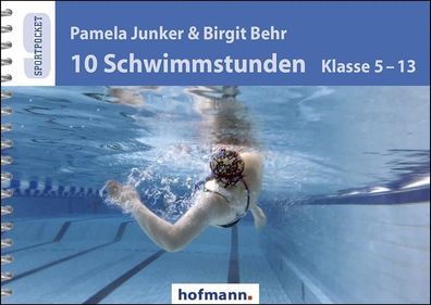 10 Schwimmstunden (Klasse 5-13), Pamela Junker