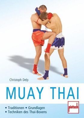 Muay Thai, Christoph Delp