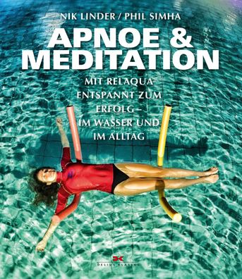 Apnoe und Meditation, Nik Linder