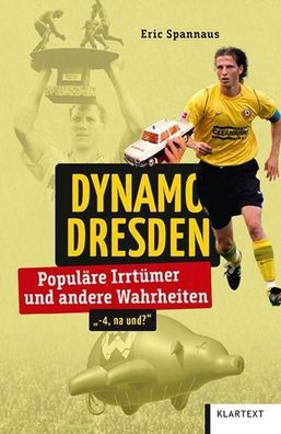 Dynamo Dresden, Eric Spannaus