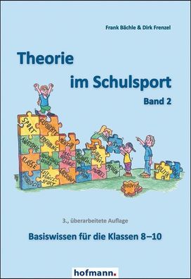 Theorie im Schulsport - Band 2, Frank B?chle