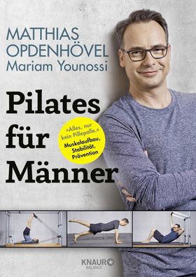 Pilates f?r M?nner, Matthias Opdenh?vel