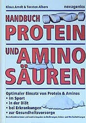 Handbuch Proteine und Aminos?uren, Klaus Arndt