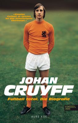 Johan Cruyff - Fu?ball Total, Auke Kok