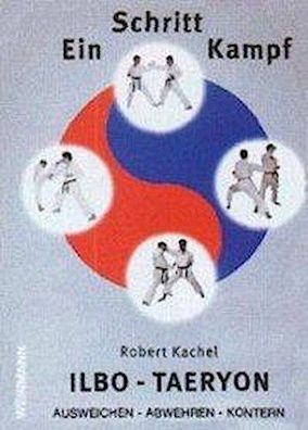 Ein-Schritt-Kampf Ilbo-Taeryon, Robert Kachel