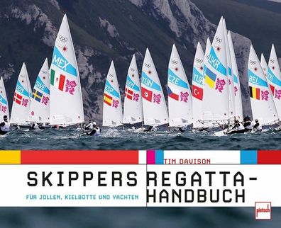 Skippers Regatta-Handbuch, Tim Davison