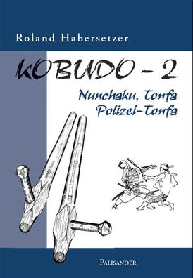 Kobudo-2, Roland Habersetzer