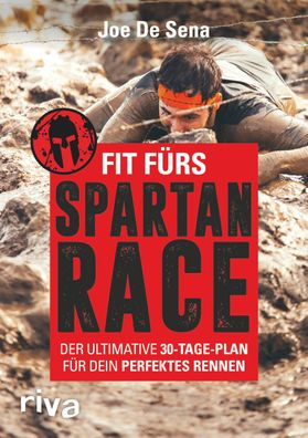 Fit f?rs Spartan Race, Joe De Sena