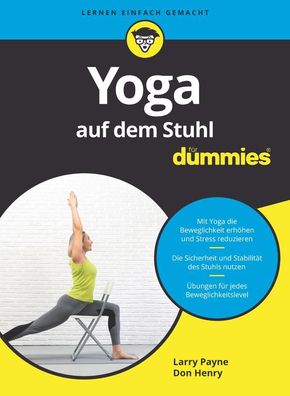 Yoga mit dem Stuhl f?r Dummies, Larry Payne