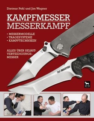 Kampfmesser - Messerkampf, Dietmar Pohl