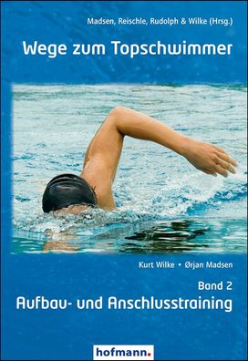 Wege zum Topschwimmer 02, Kurt Wilke