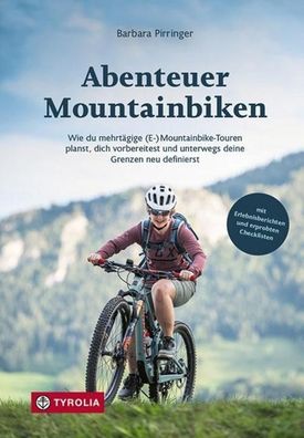 Abenteuer Mountainbiken, Barbara Pirringer