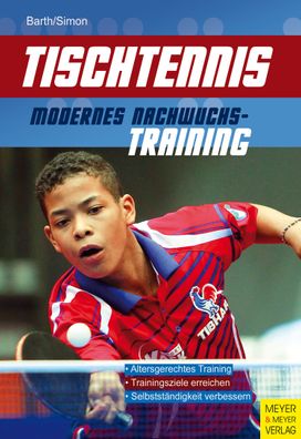 Tischtennis - Modernes Nachwuchstraining, Berndt Barth