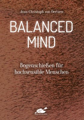 Balanced Mind, Jean-Christoph von Oertzen