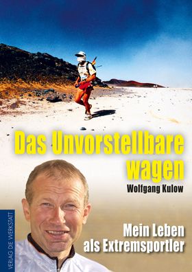 Das Unvorstellbare wagen, Wolfgang Kulow