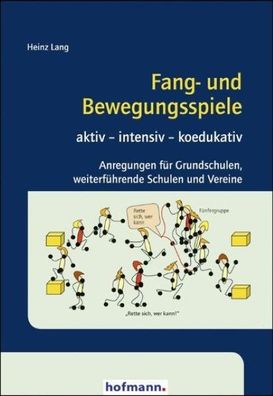 Fang- und Bewegungsspiele, Heinz Lang