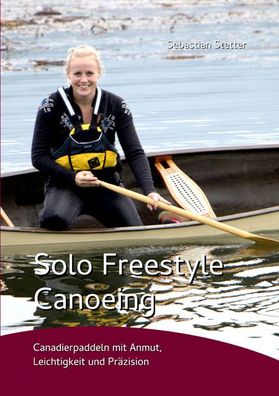 Solo Freestyle Canoeing, Sebastian Stetter