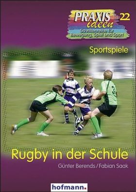 Rugby in der Schule, G?nther Berends