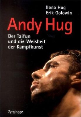 Andy Hug. Der ' Taifun', Ilona Hug