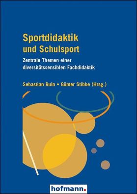Sportdidaktik und Schulsport, Sebastian Ruin