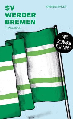 SV Werder Bremen, Hannes K?hler
