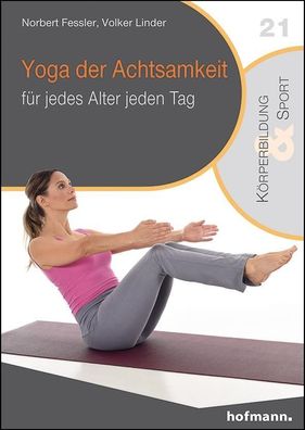 Yoga der Achtsamkeit, Norbert Fessler