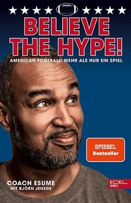Believe the Hype! American Football - Mehr als nur ein Spiel, Patrick Esume