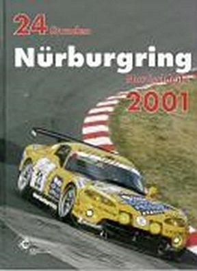 24 Stunden N?rburgring Nordschleife 2001, Ekkehard Zentgraf