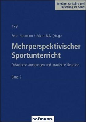 Mehrperspektivischer Sportunterricht, Peter Neumann