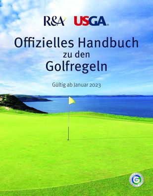 Offizielles Handbuch zu den Golfregeln, Wiesbaden Deutscher Golf Verband e. ...