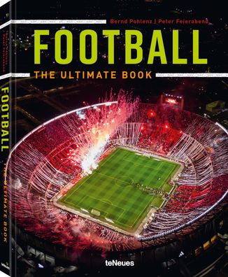 Football - The Ultimate Book, Peter Feierabend