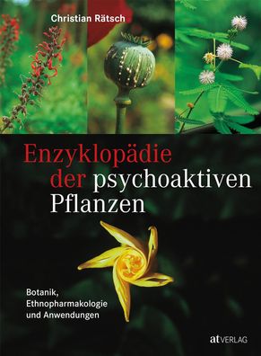 Enzyklop?die der psychoaktiven Pflanzen, Christian R?tsch