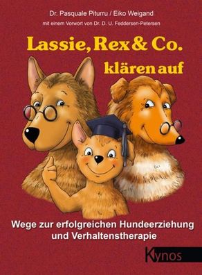 Lassie, Rex & Co. kl?ren auf, Pasquale Piturru