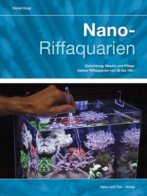 Nano-Riffaquarien, Daniel Knop