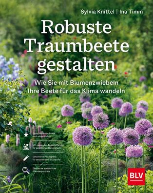 Robuste Traumbeete gestalten, Sylvia Knittel