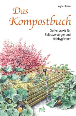 Das Kompostbuch, Agnes Pahler