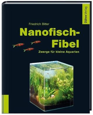 Nanofisch-Fibel, Friedrich Bitter