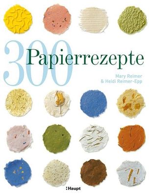 300 Papierrezepte, Heidi Reimer-Epp