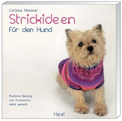 Strickideen f?r den Hund, Corinne Niessner