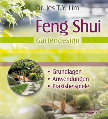 Feng Shui - Gartendesign, Jes T. Y. Lim
