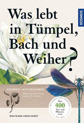 Was lebt in T?mpel, Bach und Weiher?, Wolfgang Engelhardt