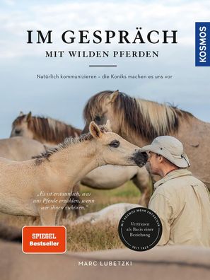 Im Gespr?ch mit wilden Pferden, Marc Lubetzki