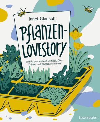 Pflanzen-Lovestory, Janet Glausch
