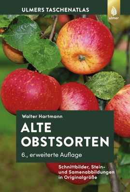 Alte Obstsorten, Walter Hartmann