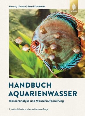 Handbuch Aquarienwasser, Hanns-J. Krause