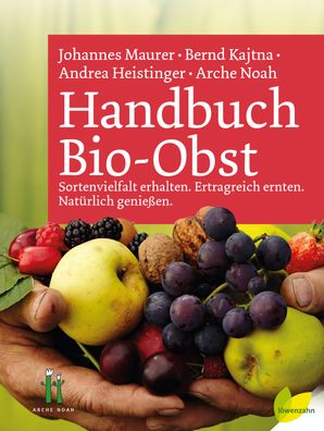 Handbuch Bio-Obst, Johannes Maurer