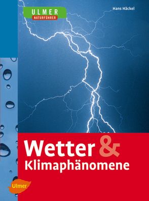 Wetter & Klimaph?nomene, Hans H?ckel