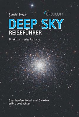 Deep Sky Reisef?hrer, Ronald Stoyan