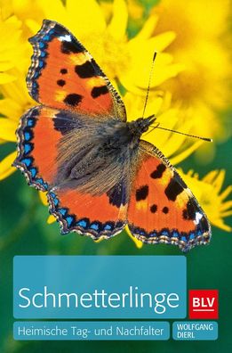 Schmetterlinge, Wolfgang Dierl